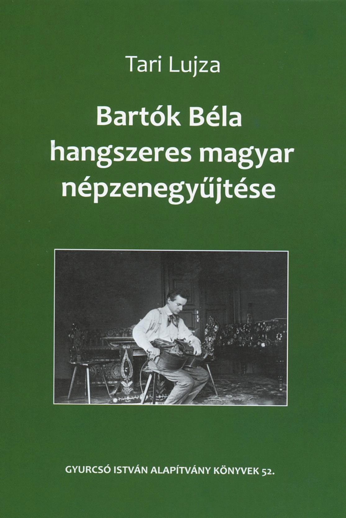gyia-52_Tari-Lujza_Bartok-hangszeres-gyujtese