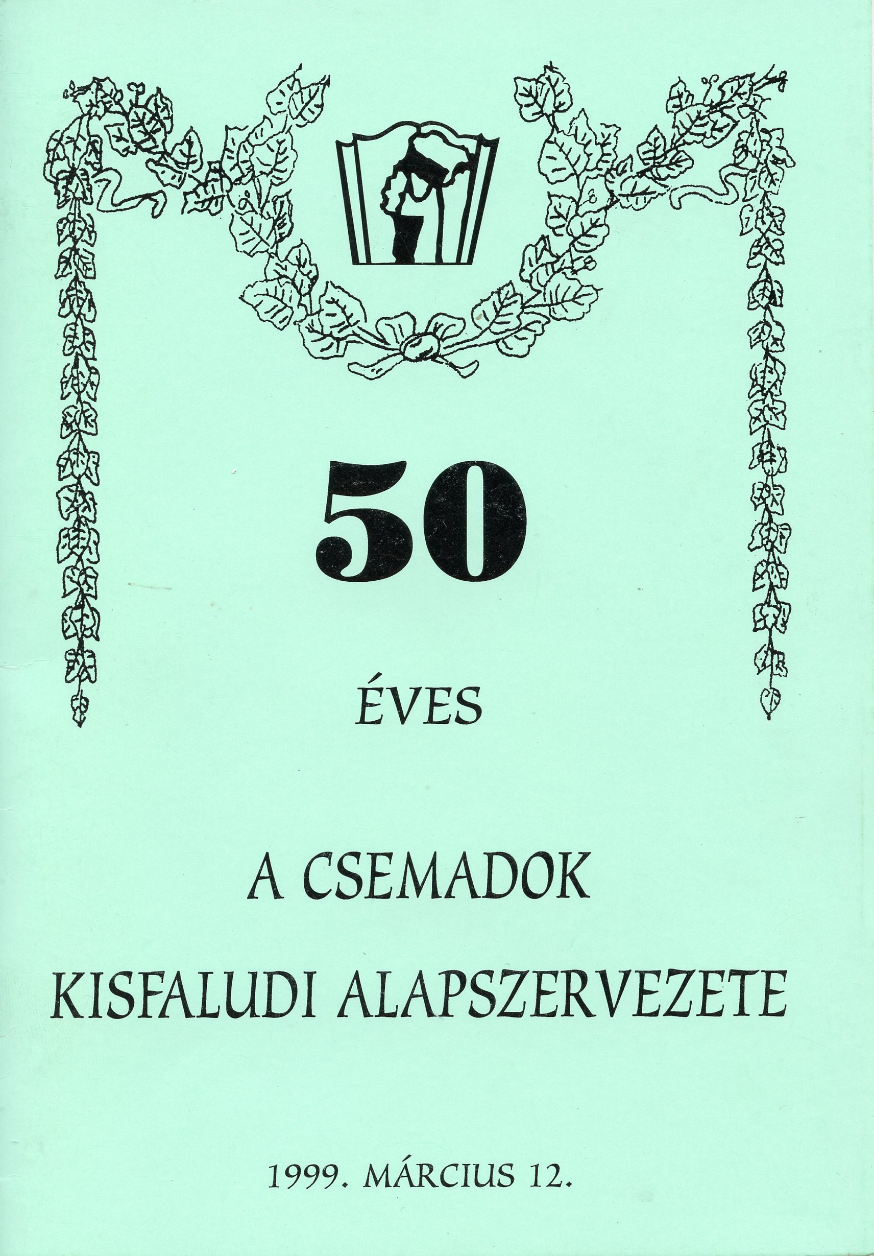 50-Eves-a-Csemadok-Kisfaludi-Alapszervezete